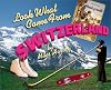 Look What Came from Switzerland