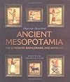 Ancient Mesopotamia: The Sumerians, Babylonians, and Assyrians