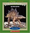 Stegosaurus (True Books: Dinosaurs)