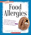 Food Allergies (True Books: Food)