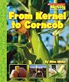 From Kernel to Corncob