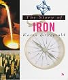 The Story of Iron (First Book)