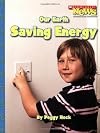 Our Earth: Savng Energy