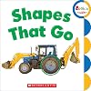 Shapes That Go (Rookie Toddler)