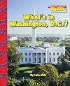 What's in Washington, D.C.?