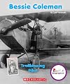 Bessie Coleman: Trailblazing Pilot