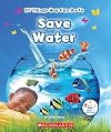 10 Things You Can Do To Save Water (Rookie Star: Make a Difference)