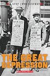 The Great Depression (A Step into History)