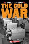 The Cold War (A Step into History)