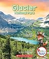 Glacier National Park (Rookie National Parks)