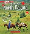 North Dakota (A True Book: My United States) (A True Book (Relaunch))