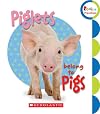 Piglets Belong to Pigs (Rookie Preschool: Learn about Nature)
