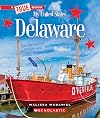 Delaware (A True Book: My United States)