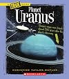 Planet Uranus (True Books: Space)