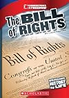 The Bill of Rights (Cornerstones of Freedom Third Series)