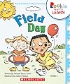 Field Day (Rookie Ready to Learn - Out and About: In My Community)