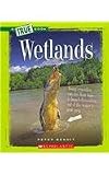 Wetlands (True Books: Ecosystems)
