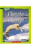 Climate Change (True Books: Ecosystems (Paperback))