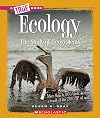 Ecology: The Study of Ecosystems (True Books: Earth Science)