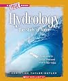 Hydrology: The Study of Water (True Books: Earth Science)