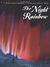 The Night Rainbow