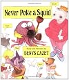 Never Poke A Squid