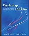Psychology and Law: Theory, Research, and Application (with InfoTrac®)