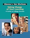 Taking Charge of Your Learning: A Guide to College Success