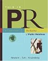 This is PR: The Realities of Public Relations