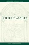 On Kierkegaard (Wadsworth Philosophers Sereis)