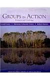 Groups in Action : Evolution and Challenges