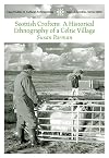 Scottish Crofters: A Historical Ethnography of a Celtic Village