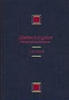 Abstract Algebra: Theory and Applications