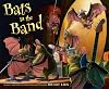 Bats in the Band