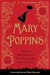 Mary Poppins / Mary Poppins Comes Back / Mary Poppins Opens the Door / Mary Poppins in the Park