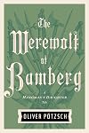 The Werewolf of Bamberg