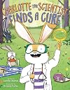 Charlotte the Scientist Finds a Cure