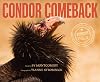 Condor Comeback (Scientists in the Field Series)