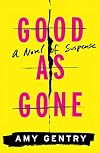 Good as Gone