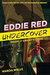 Eddie Red Undercover: Doom at Grant's Tomb