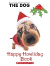 Happy Howliday Book (Artlist Collection: The Dog)
