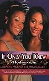 Hotlanta Novel (If Only You Knew)