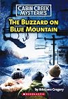 The Blizzard on Blue Mountain