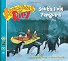 South Pole Penguins (Adventures of Riley, 3)