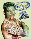 Ripley's Believe It or Not! Special Edition 2009