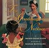 The Granddaughter Necklace