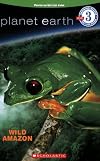 Planet Earth: Wild Amazon