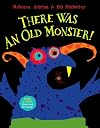 There Was An Old Monster!