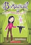 B Magical #2: The Trouble with Secrets