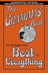 The Grandmas' Book: For the Grandma Who's Best at Everything